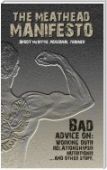 The Meathead Manifesto