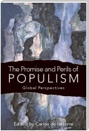 The Promise and Perils of Populism