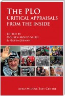 The PLO: Critical appraisals from the inside