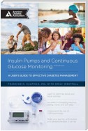 Insulin Pumps and Continuous Glucose Monitoring