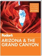 Fodor's Arizona & The Grand Canyon