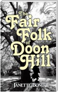 The Fair Folk of Doon Hill