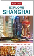 Insight Guides: Explore Shanghai