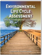 Environmental  Life Cycle  Assessment