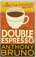 Double Espresso