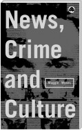 News, Crime and Culture