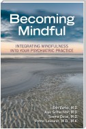 Becoming Mindful