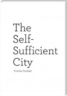 The Self-Sufficient City