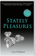 Stately Pleasures