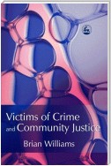 Victims of Crime and Community Justice