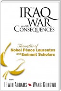 The Iraq War and Its Consequences