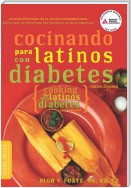 Cocinando para Latinos con Diabetes (Cooking for Latinos with Diabetes)