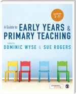 A Guide to Early Years and Primary Teaching