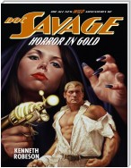 Doc Savage: Horror In Gold