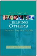 The Art of Helping Others