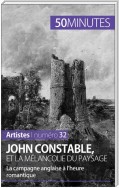 John Constable et la mélancolie du paysage