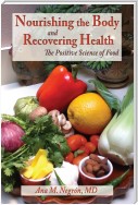 Nourishing the Body and Recovering Health
