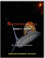 Becoming Rich : Book 2 - Desire