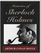 Memoirs of Sherlock Holmes