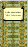 Practical Mental Influence