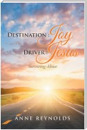 Destination Joy, Driver Jesus