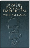 Essays in Radical Empiricism