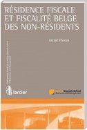 Résidence fiscale et fiscalité belge des non-résidents