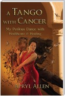 A Tango with Cancer