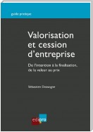 Valorisation et cession d'entreprise