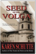 Seed of the Volga