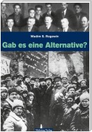 Gab es eine Alternative zum Stalinismus?