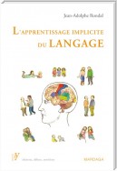 L'apprentissage implicite du langage