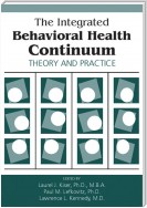 The Integrated Behavioral Health Continuum