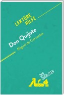 Don Quijote von Miguel de Cervantes (Lektürehilfe)