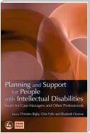 Planning and Support for People with Intellectual Disabilities