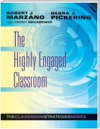 The Highly Engaged Classroom