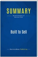 Summary: Built to Sell