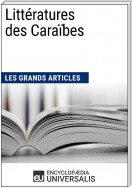 Littératures des Caraïbes (Les Grands Articles)