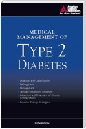 Medical Management of Type 2 Diabetes