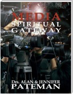 Media, Spiritual Gateway