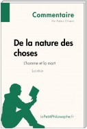 De la nature des choses de Lucrèce - L'homme et la mort (Commentaire)