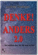 DENKE! ANDERS 2.0