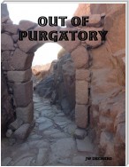 Out of Purgatory