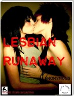 Lesbian Runaway