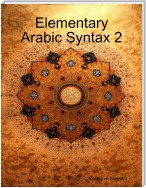 Elementary Arabic Syntax 2