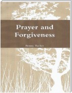 Prayer and Forgiveness