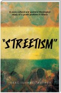“Streetism”