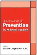 Clinical Manual of Prevention in Mental Health