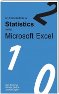 An Introduction to Statistics using Microsoft Excel