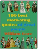 100 Best Motivating Quotes of Great People